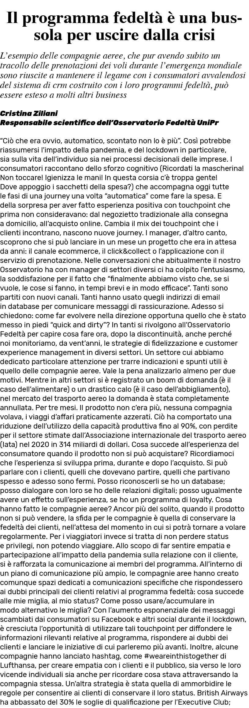 Il programma fedelt    una bussola per uscire dalla crisi L esempio delle compagnie aeree, che pur avendo subito un t   