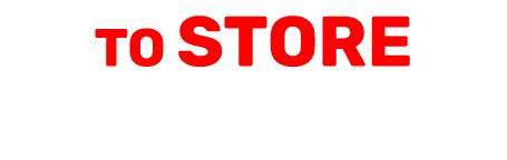 to STORE