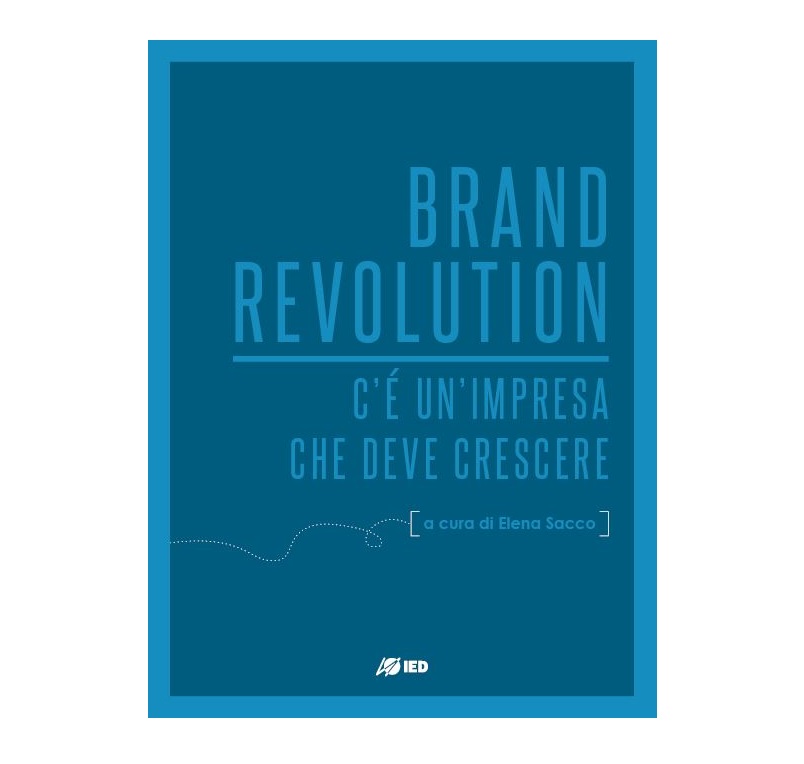 La brand revolution secondo lo Ied