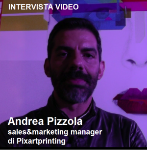 Intervista ad Andrea Pizzola, sales & marketing manager di Pixartprinting