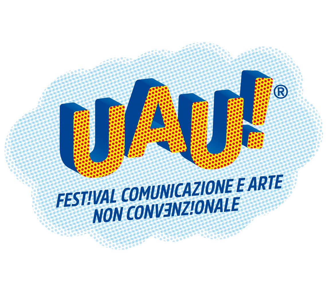 Al via il Festival della comunicazione e dell’arte non convenzionale Uau!