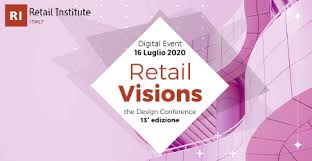 16 luglio, appuntamento con il retail design a “Retail Visions”