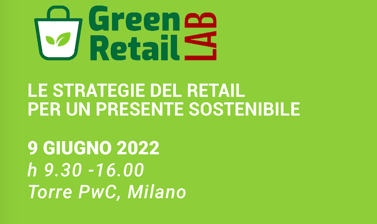 Il punto sul retail sostenibile il 9 giugno a Green Retail Lab