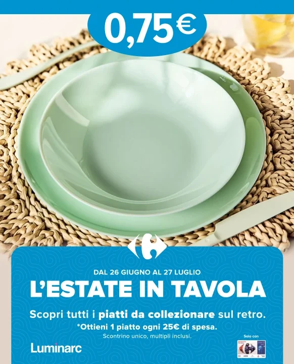 Carrefour conquista i clienti con i piatti in opale colorato Luminarc