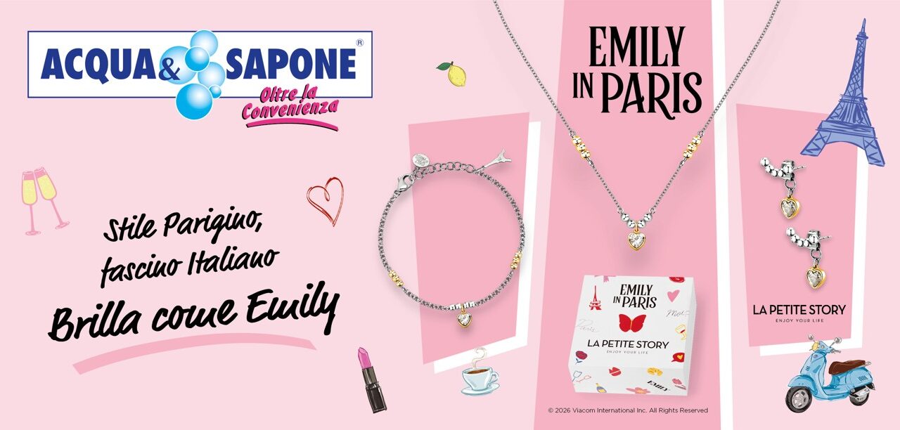 Next Reloy firma “Brilla come Emily”, la customer experience di Acqua & Sapone